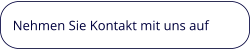 Nehmen Sie Kontakt mit uns auf